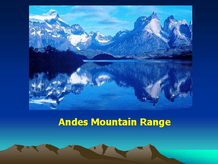 Andes Mountain Range 