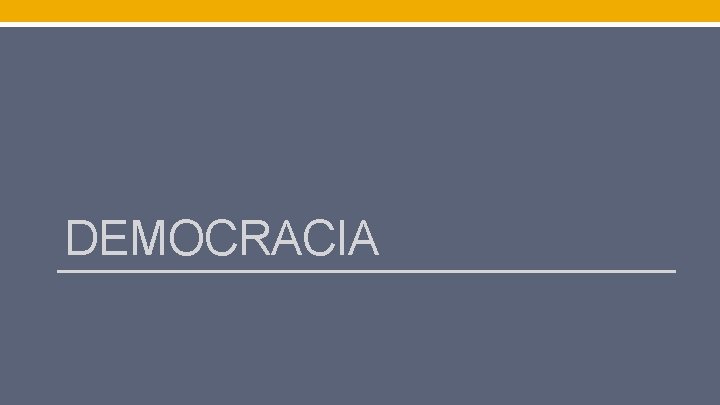DEMOCRACIA 