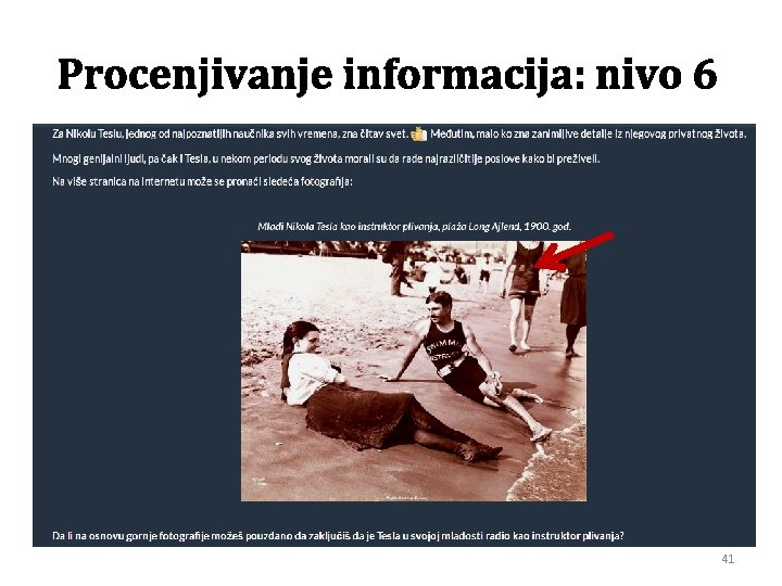 Procenjivanje informacija: nivo 6 41 