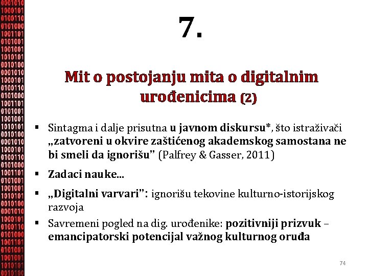 7. Mit o postojanju mita o digitalnim urođenicima (2) § Sintagma i dalje prisutna