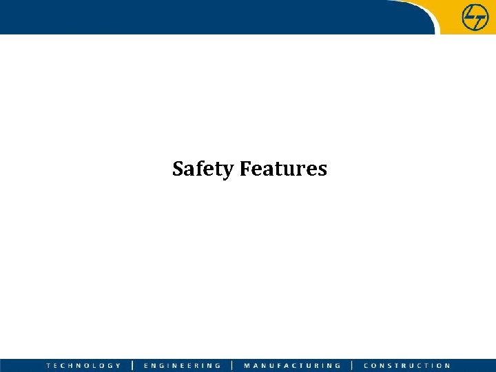 Safety Features 