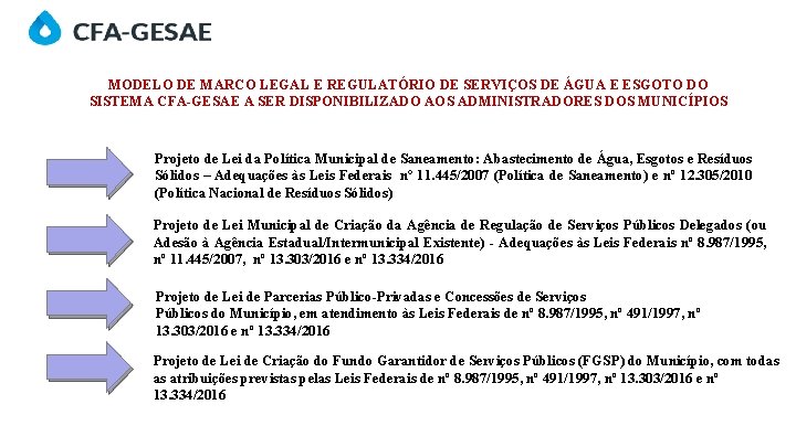 MODELO DE MARCO LEGAL E REGULATÓRIO DE SERVIÇOS DE ÁGUA E ESGOTO DO SISTEMA