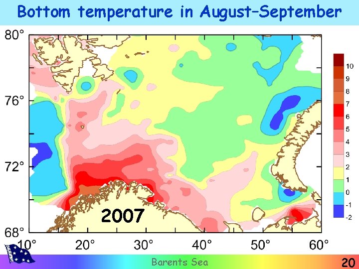 Bottom temperature in August–September 2007 Barents Sea 20 