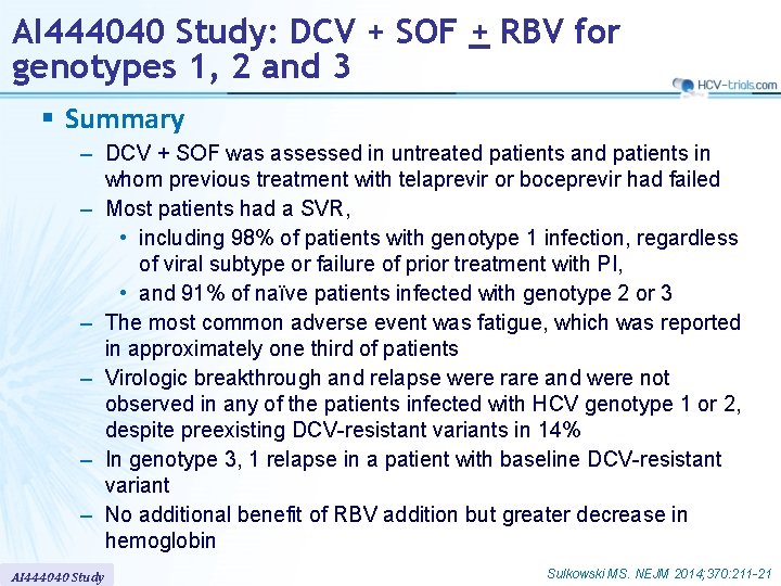 AI 444040 Study: DCV + SOF + RBV for genotypes 1, 2 and 3