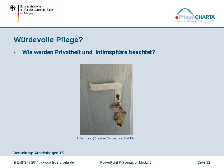 Würdevolle Pflege? ▶ Wie werden Privatheit und Intimsphäre beachtet? Foto: privat (Creative Commons), Bild