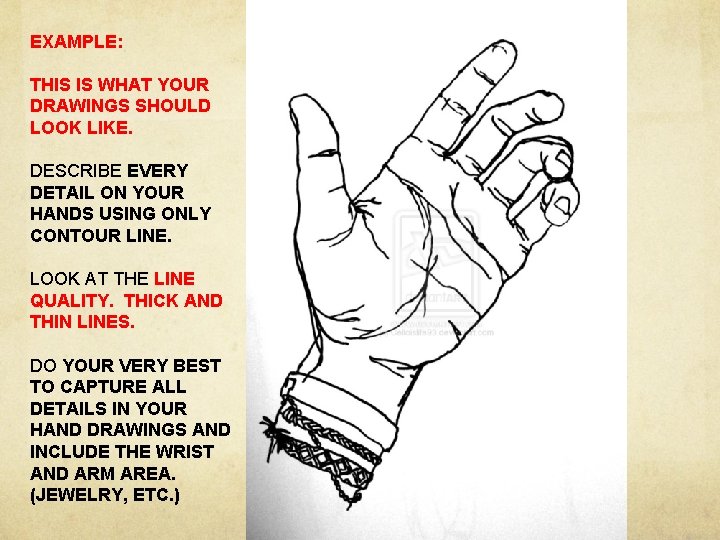 EXAMPLE: THIS IS WHAT YOUR DRAWINGS SHOULD LOOK LIKE. DESCRIBE EVERY DETAIL ON YOUR EXAMPLE: THIS IS WHAT YOUR DRAWINGS SHOULD LOOK LIKE. DESCRIBE EVERY DETAIL ON YOUR