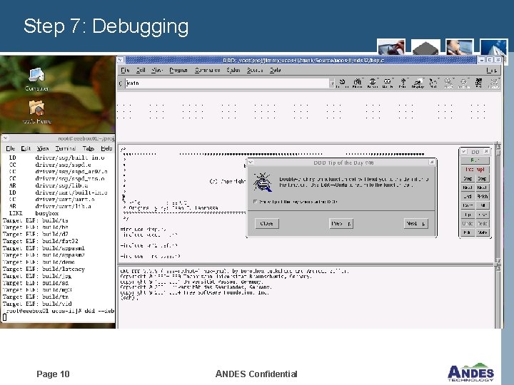 Step 7: Debugging Page 10 ANDES Confidential 