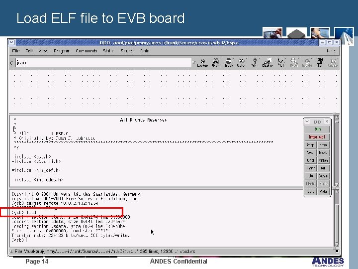 Load ELF file to EVB board Page 14 ANDES Confidential 