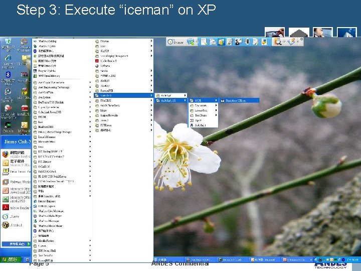 Step 3: Execute “iceman” on XP Page 5 ANDES Confidential 