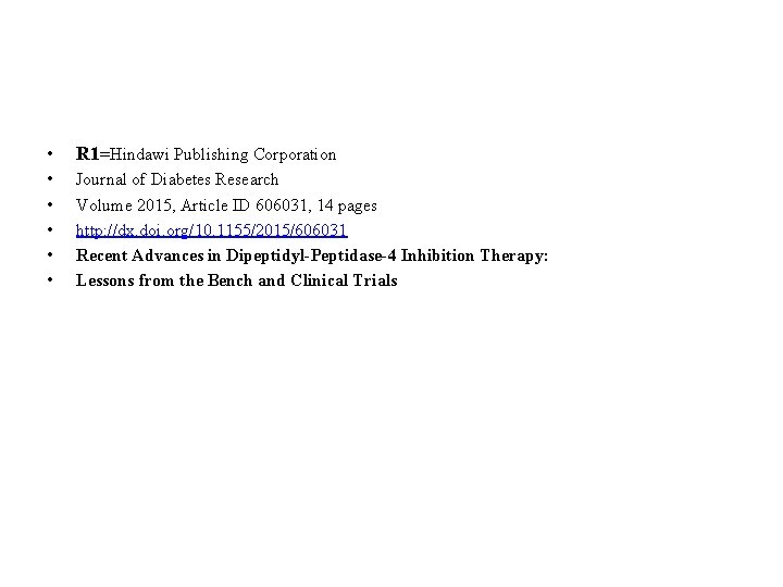  • R 1=Hindawi Publishing Corporation • • • Journal of Diabetes Research Volume