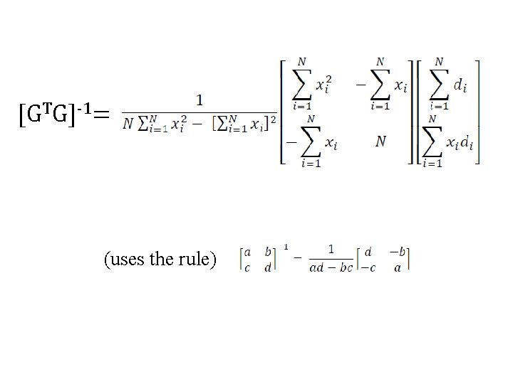 [GTG]-1= (uses the rule) 