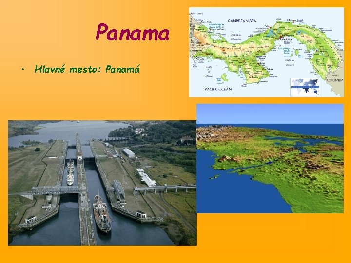 Panama • Hlavné mesto: Panamá 
