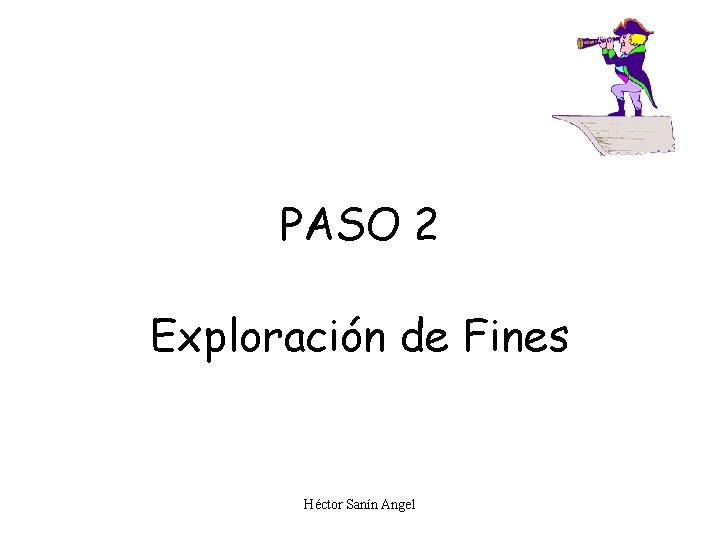 PASO 2 Exploración de Fines Héctor Sanín Angel 