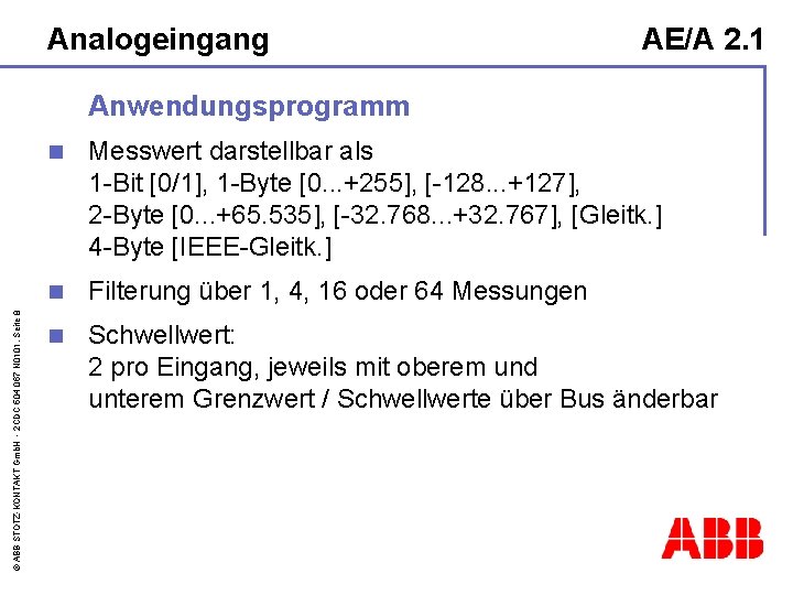 Analogeingang AE/A 2. 1 © ABB STOTZ-KONTAKT Gmb. H - 2 CDC 504 067