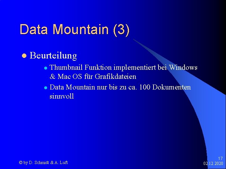 Data Mountain (3) l Beurteilung Thumbnail Funktion implementiert bei Windows & Mac OS für