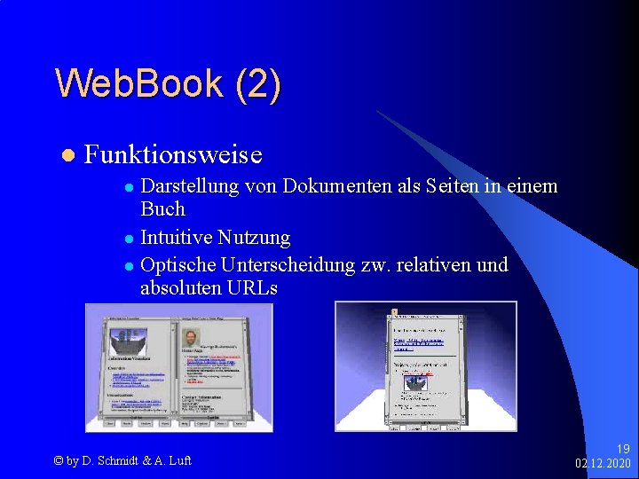 Web. Book (2) l Funktionsweise Darstellung von Dokumenten als Seiten in einem Buch l