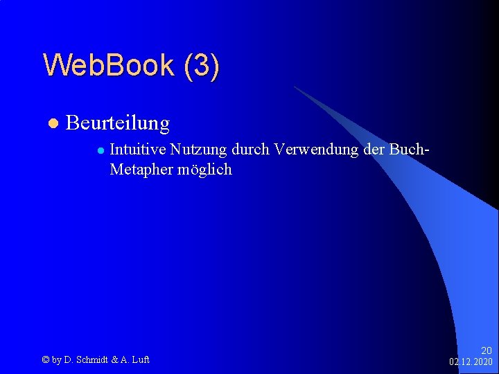 Web. Book (3) l Beurteilung l Intuitive Nutzung durch Verwendung der Buch. Metapher möglich