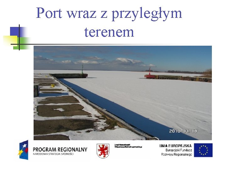 Port wraz z przyległym terenem 