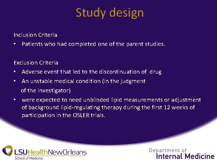 Study design INCLUSION CRITERIA: Inclusion Criteria • Patients who had completed one of the