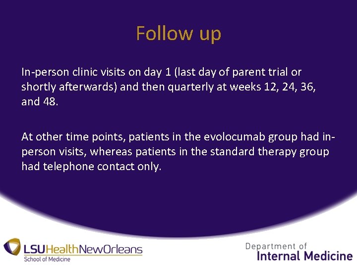 Follow up In-person clinic visits on day 1 (last day of parent trial or