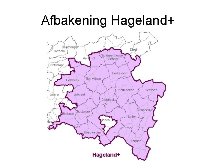 Afbakening Hageland+ 