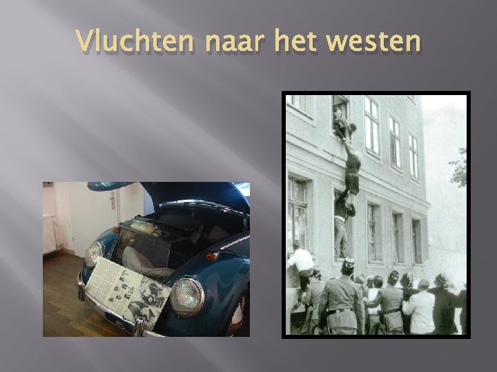 Vluchten naar het westen 