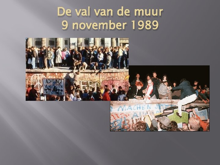 De val van de muur 9 november 1989 