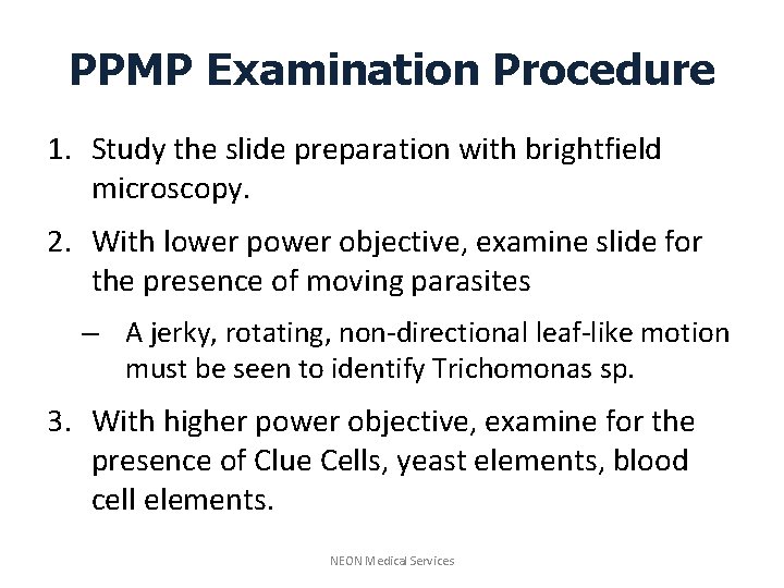 NEON Laboratory Services Provider Performed Microscopy Procedure Competency