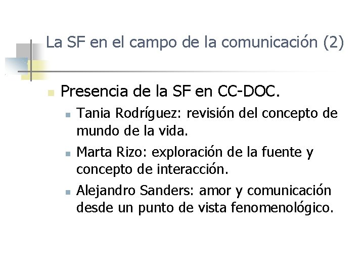 La SF en el campo de la comunicación (2) Presencia de la SF en