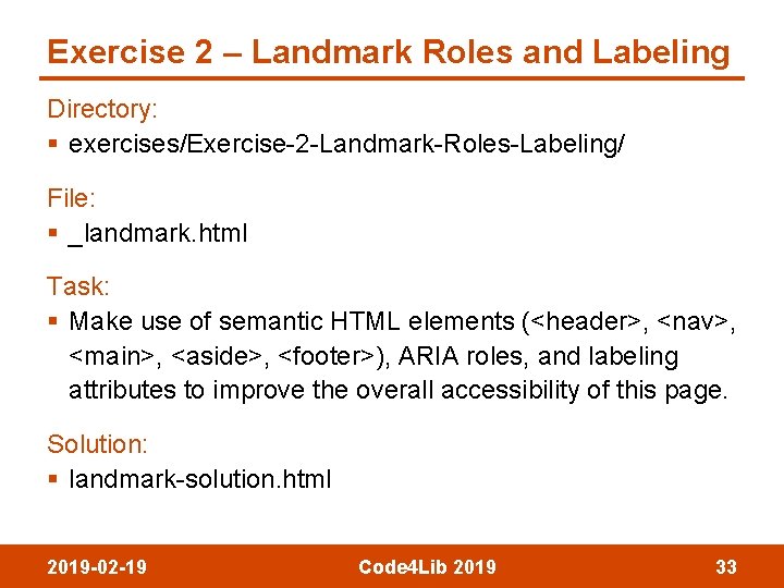 Exercise 2 – Landmark Roles and Labeling Directory: § exercises/Exercise-2 -Landmark-Roles-Labeling/ File: § _landmark.