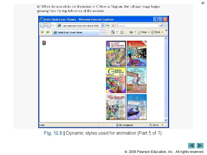 41 Fig. 12. 5 | Dynamic styles used for animation (Part 5 of 7).