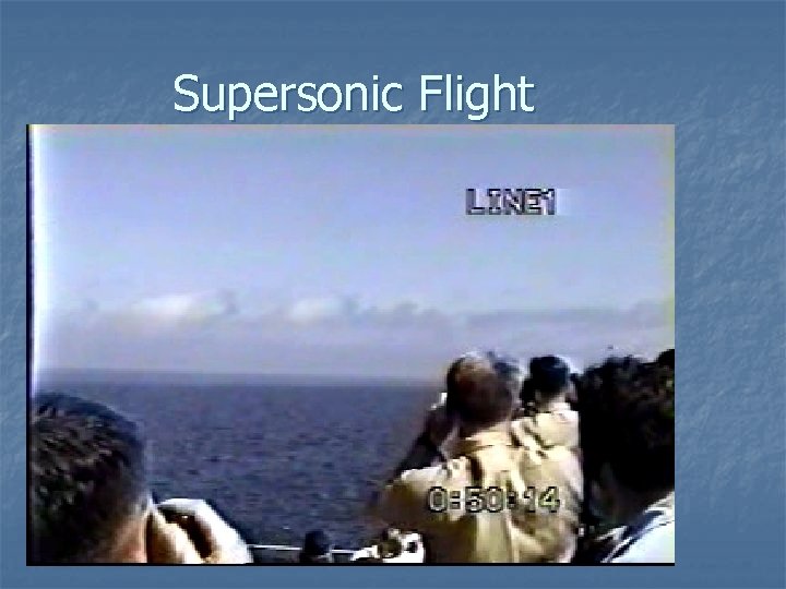 Supersonic Flight 