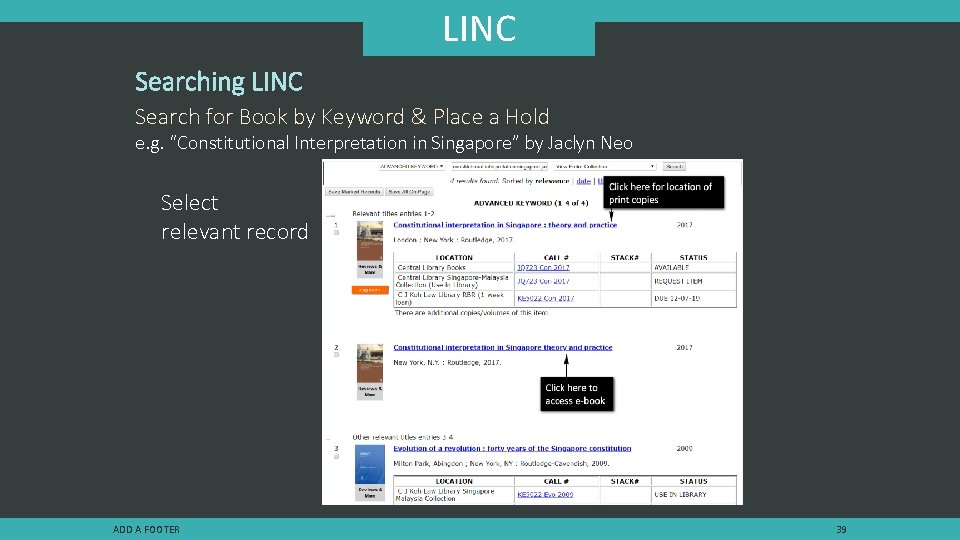 LINC Searching LINC Search for Book by Keyword & Place a Hold e. g.