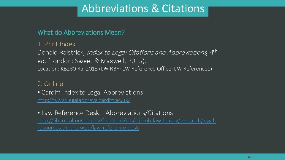 Abbreviations & Citations What do Abbreviations Mean? 1. Print Index Donald Raistrick, Index to