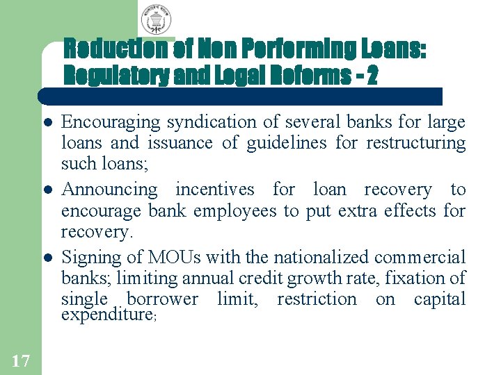 Reduction of Non Performing Loans: Regulatory and Legal Reforms - 2 l l l