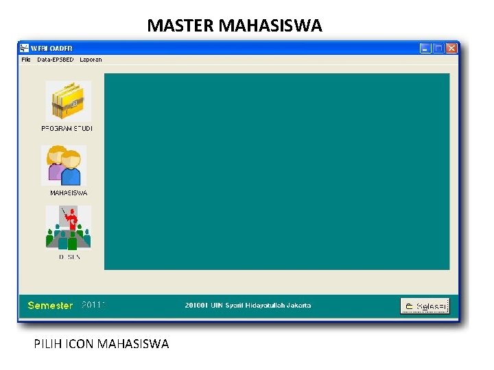 MASTER MAHASISWA PILIH ICON MAHASISWA 