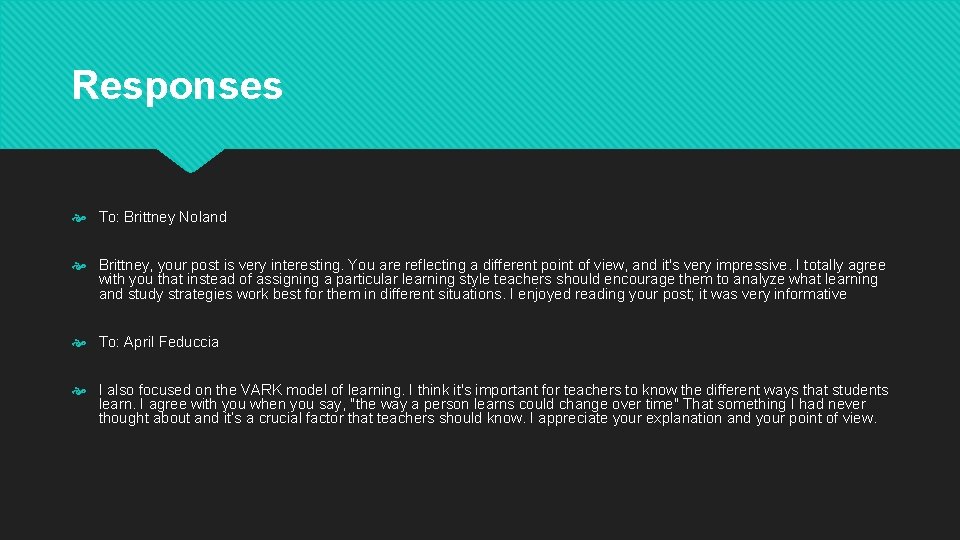 Responses To: Brittney Noland Brittney, your post is very interesting. You are reflecting a
