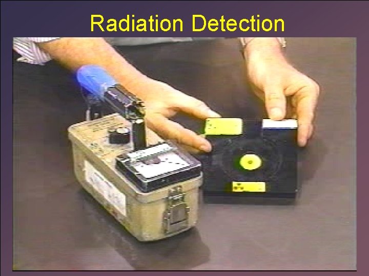 Radiation Detection 