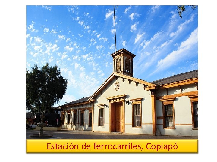 Estación de ferrocarriles, Copiapó 