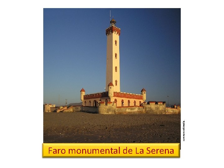 commonswikimedia. Faro monumental de La Serena 