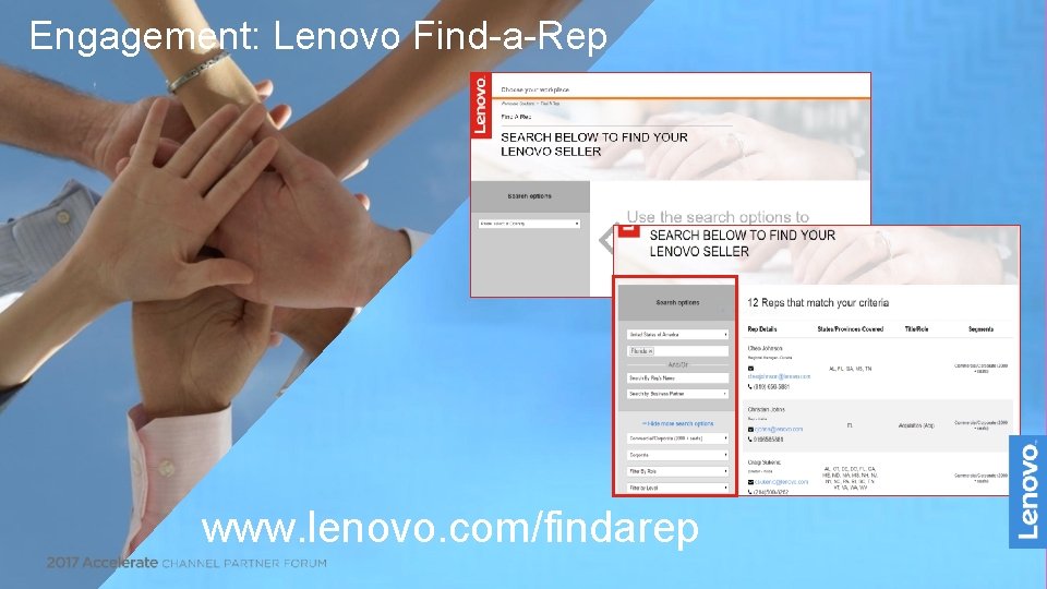 Engagement: Lenovo Find-a-Rep www. lenovo. com/findarep 3 