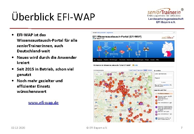 Überblick EFI-WAP • EFI-WAP ist das Wissensaustausch-Portal für alle senior. Trainerinnen, auch Deutschland-weit •