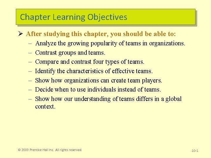 Chapter Learning Objectives Ø After studying this chapter, you should be able to: –