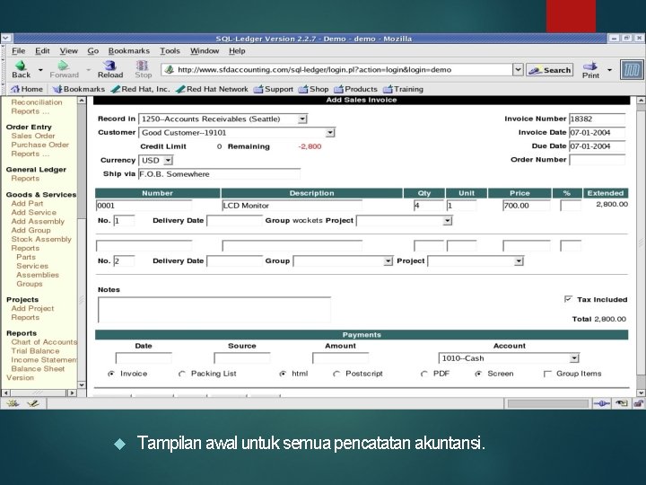  Tampilan awal untuk semua pencatatan akuntansi. 