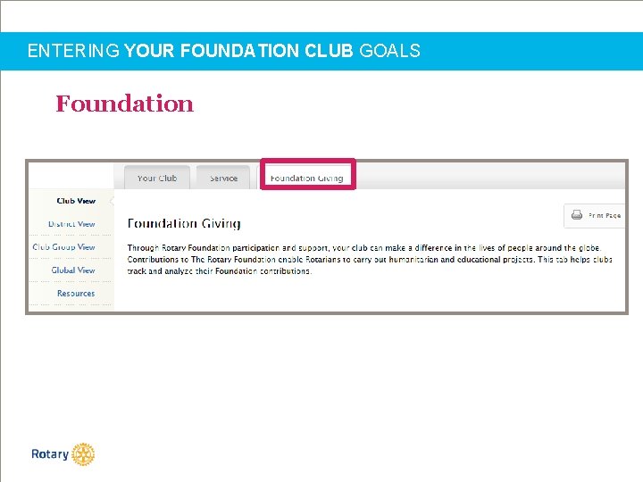 ENTERING YOUR FOUNDATION CLUB GOALS Foundation 