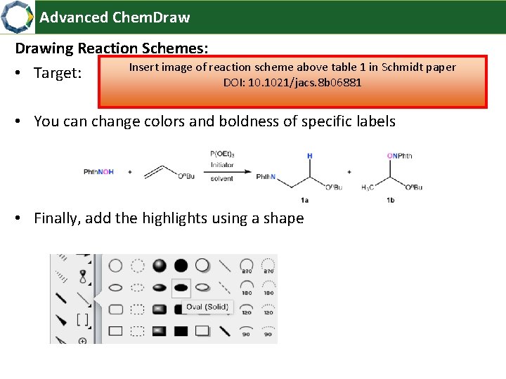 Advanced Chem. Drawing Reaction Schemes: Insert image of reaction scheme above table 1 in