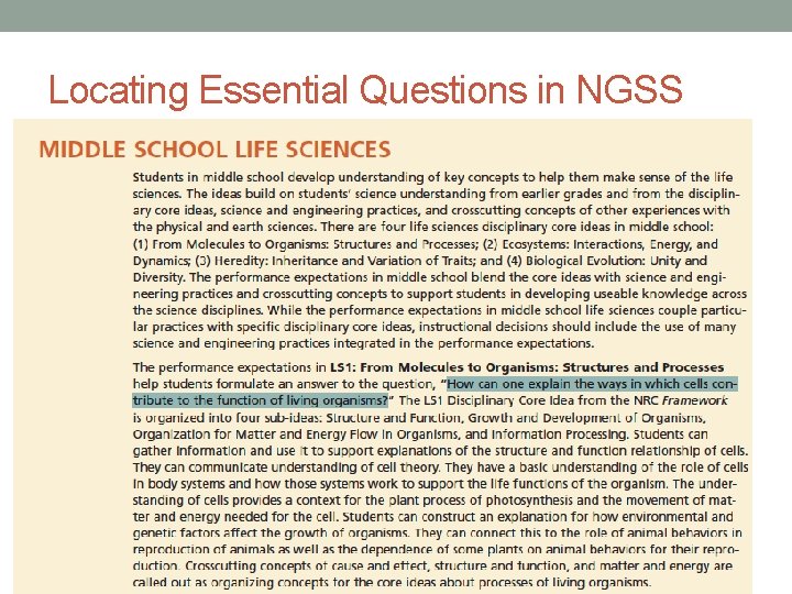Locating Essential Questions in NGSS Locating Essential Questions in NGSS