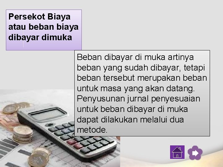 Persekot Biaya atau beban biaya dibayar dimuka Beban dibayar di muka artinya beban yang