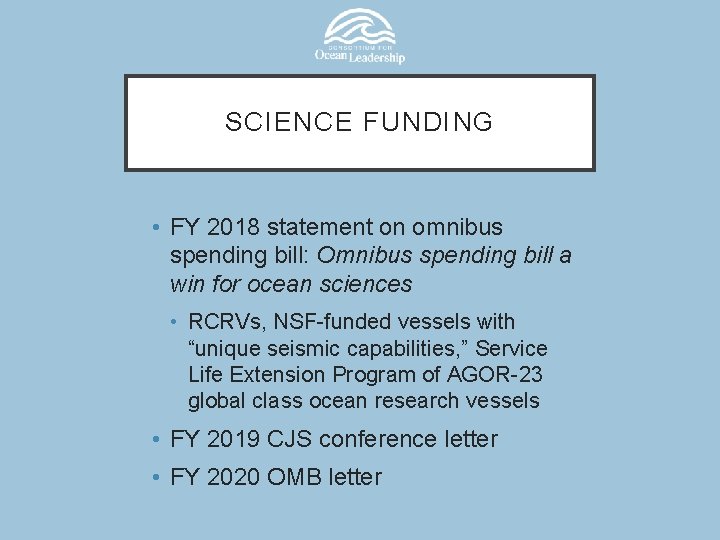 SCIENCE FUNDING • FY 2018 statement on omnibus spending bill: Omnibus spending bill a