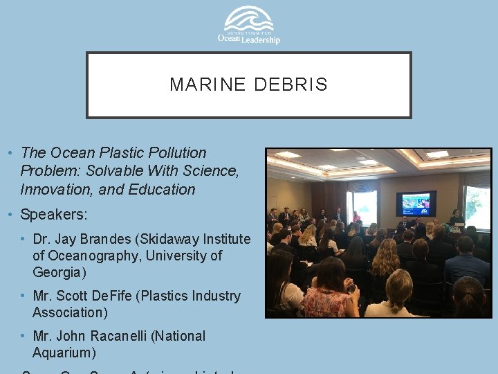 MARINE DEBRIS • The Ocean Plastic Pollution Problem: Solvable With Science, Innovation, and Education